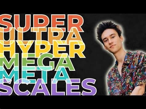 Super Ultra Hyper Mega Meta Scales .